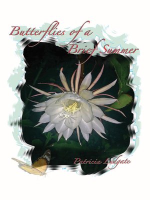 cover image of Butterflies of a Brief Summer
